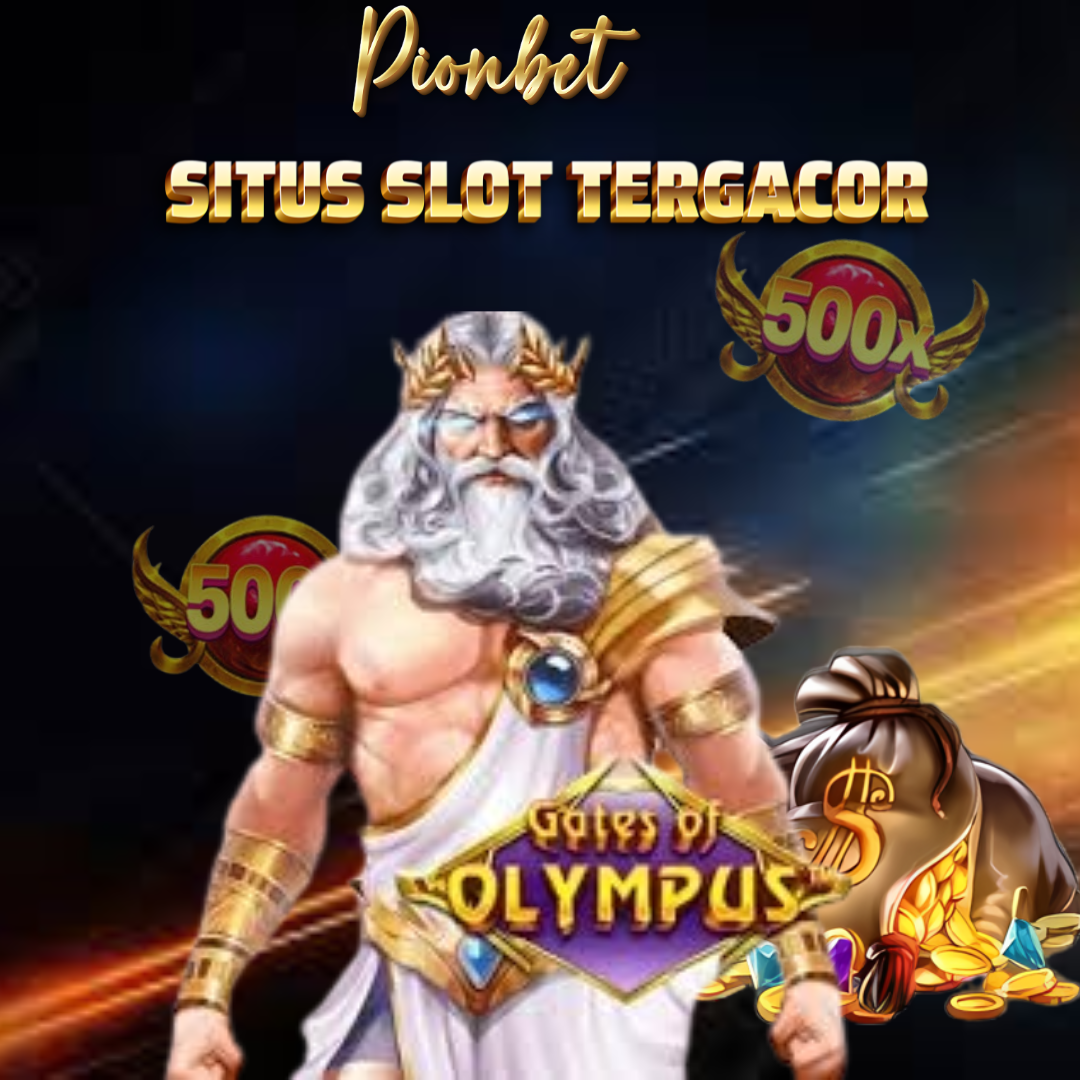 Situs Pionbet Menjadi PIlihan Terbaik Bermain Slot Gacor Online